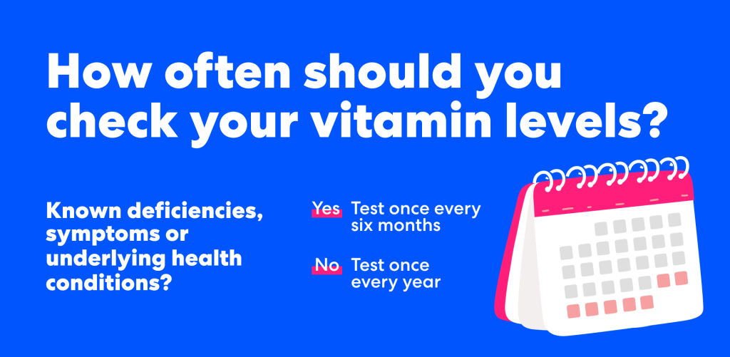How often should you check your vitamin levels?
