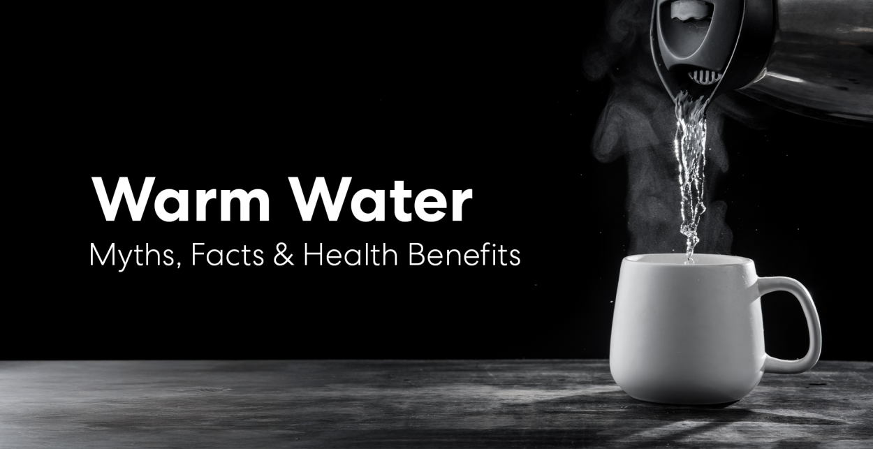 Warm water being poured from a kettle into a white mug with steam rising, alongside the text “Warm Water: Myths, Facts & Health Benefits” on a dark background.